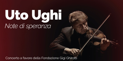 Note di Speranza Uto Ughi in concerto per la Fondazione Ghirotti